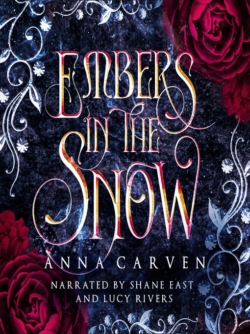 Title details for Embers in the Snow by Anna Carven - Available